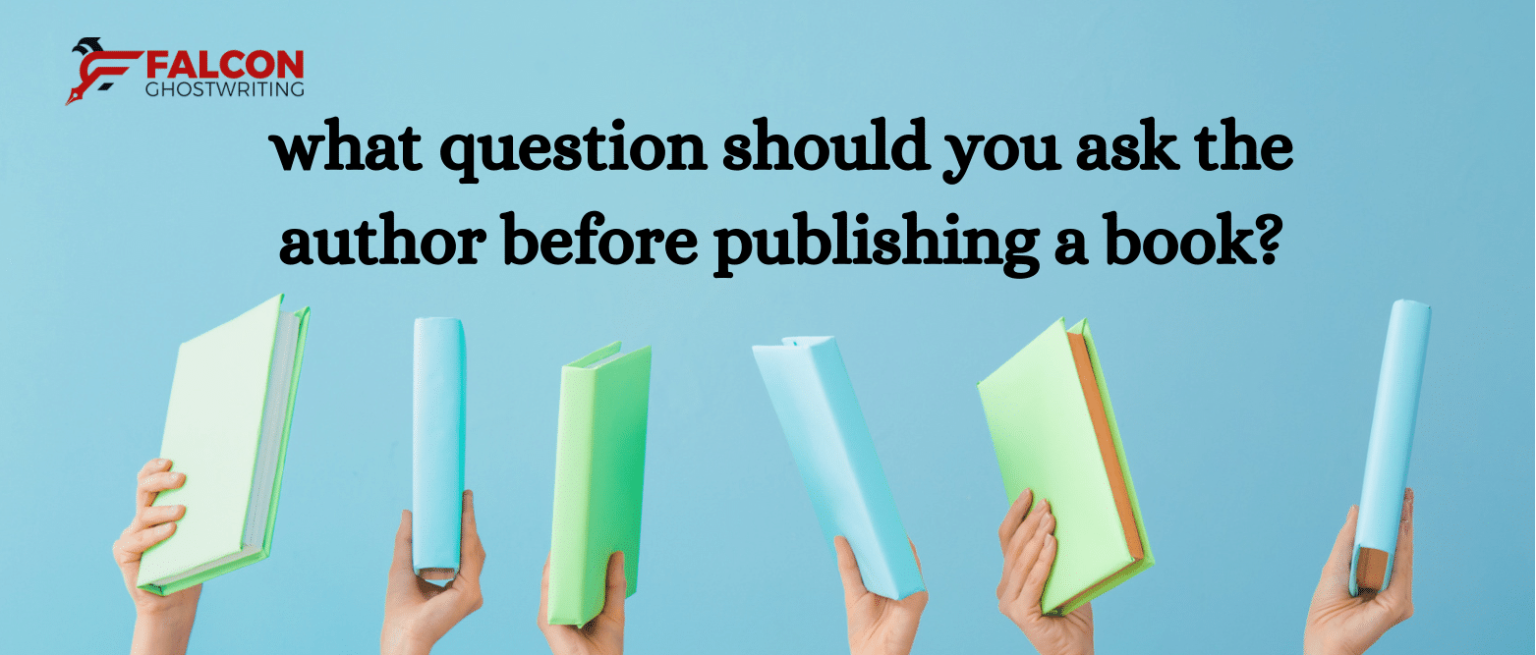 Ask The Author Before Publishing a Book
