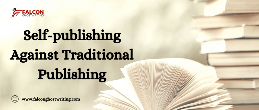 Self-publishing Against Traditional Publishing-1