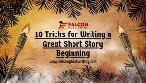 10 Tricks for Writing a Great Short Story Beginning (1)